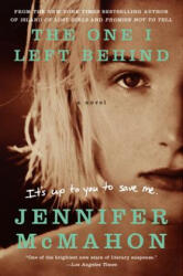 The One I Left Behind - Jennifer McMahon (ISBN: 9780062122551)