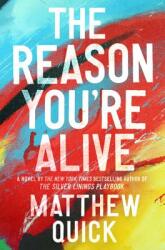 The Reason You're Alive (ISBN: 9780062424303)