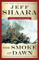 Smoke at Dawn - Jeff Shaara (ISBN: 9780345527424)