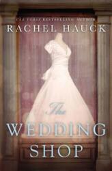 The Wedding Shop (ISBN: 9780310341543)