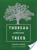 Thoreau and the Language of Trees (ISBN: 9780520294042)