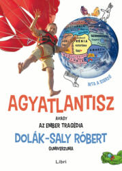 Agyatlantisz, avagy az ember tragédia (ISBN: 9789634330479)