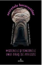 Misterele și tenebrele unui oraș de poveste - Dan-Silviu Boerescu (ISBN: 9786069920138)
