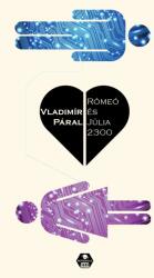 Rómeó és júlia 2300 (2017)