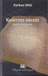 Keserves nászút (ISBN: 9788097194741)