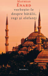 Vorbește-le despre bătălii, regi și elefanți (ISBN: 9786064300355)
