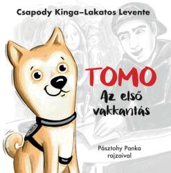 Csapody Kinga - Lakatos Levente: Tomo - Az első vakkantás könyv (2017)