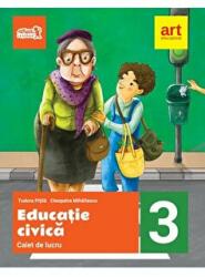 Educatie civica, caiet de lucru pentru clasa a 3-a - Cleopatra Mihailescu (ISBN: 9786068948300)