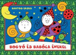 Bogyó és Babóca énekel (ISBN: 9786158056533)