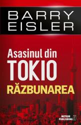 Asasinul din Tokio: Răzbunarea (ISBN: 9786069100509)