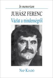 In memoriam Juhász Ferenc (2017)
