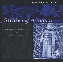 Strabo of Amasia - Daniela Dueck (2011)