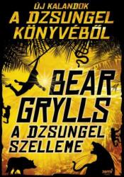 Bear Grylls A dzsungel szelleme (2017)