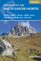 Walking in the Haute Savoie: North Cicerone túrakalauz, útikönyv - angol (ISBN: 9781852848101)
