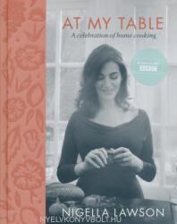 At My Table - Nigella Lawsonová (ISBN: 9781784741631)