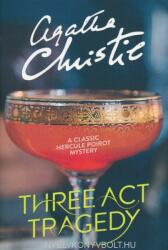 Three Act Tragedy - Agatha Christie (ISBN: 9780008164867)