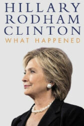 What Happened - Hillary Rodham Clinton (2017)