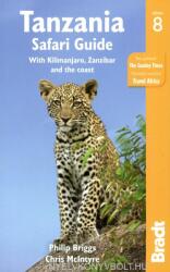 Tanzania Safari Guide - Philip Briggs, Chris McIntyre (ISBN: 9781784770389)