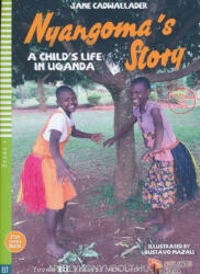 Jane Cadwallader: Nyangoma's Story - A Child's Life in Uganda with Multi-ROM - ELI Young Readers Stage 4 | Real Lives (ISBN: 9788853623041)