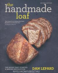 Handmade Loaf - Dan Lepard (ISBN: 9781784723347)