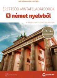 ÉRETTSÉGI MINTAFELADATSOROK NÉMET NYELVBŐL (2017)