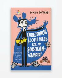 Directorul scolii mele este un sobolan-vampir! (ISBN: 9789731287560)