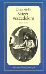 Zrínyi Miklós: Szigeti veszedelem (2017)