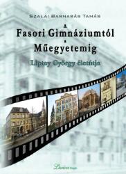 A Fasori Gimnáziumtól a Műegyetemig (ISBN: 9786158034432)