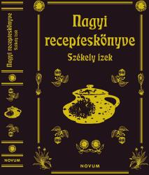 - - Nagyi recepteskönyve Székely ízek (ISBN: 9786155349492)