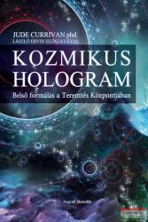 Kozmikus Hologram (ISBN: 9786155647314)