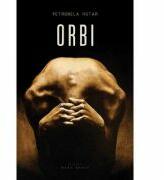 Orbi - Petronela Rotar (ISBN: 9786067631487)