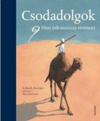 Csodadolgok - Híres írok meseszép történetei (2017)