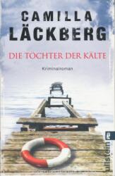 Töchter der Kälte - Camilla Läckberg (ISBN: 9783548286457)