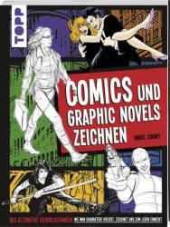 Daniel Cooney: Comics und Graphic Novels zeichnen - Das ultimative Grundlagenwerk wie man Charaktere kreiert, zeichnet und zum Leben erweckt (ISBN: 9783772461934)