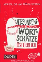 Versunkene Wortschätze Österreich (ISBN: 9783411710188)