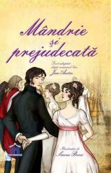 Mandrie si prejudecata. Adaptare dupa Jane Austen. Ilustratii de Simona Bursi (ISBN: 9786066835282)