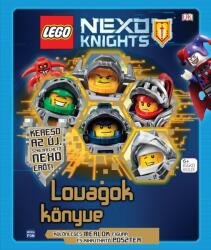 LEGO NEXO KNIGHTS- Lovagok könyve (2017)