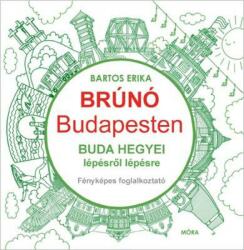 Brúnó Budapesten 2. - Buda hegyei foglalkoztató (2017)
