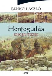 Honfoglalás - Idegen tüzek (2017)