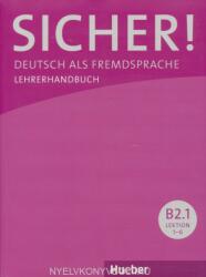 Sicher! B2 Paket Lehrerhandbuch B2. 1 und B2. 2 - Claudia Boeschel, Susanne Wagner (ISBN: 9783190512072)