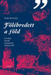 Fölébredett a föld (2017)