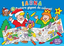Iarna. 6 postere gigant de colorat! (ISBN: 9786065357457)