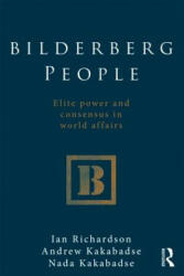 Bilderberg People - Ian Richardson (2011)