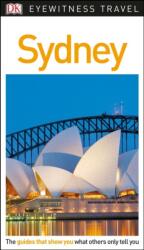Sydney útikönyv DK Eyewitness Guide, angol 2017 (ISBN: 9780241278680)