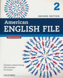 American English File: Level 2: Student Book - Clive Oxenden, Clive Oxenden, Paul Seligson (ISBN: 9780194776165)