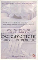 Bereavement 4/Ed: Studies of Grief in Adult Life (2010)