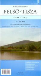 Felső-Tisza / B (633 - 542 km) vizitúra és biciklis térkép (ISBN: 9789638890115)