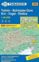 066. Tolmin térkép, Bohinjske Gore, Krn, Vogel, Rodica turista térkép Tabacco 1: 25 000 2017 TAB 2566 (ISBN: 9788883151125)