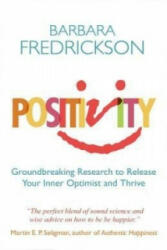 Positivity - Barbara Fredrickson (2011)
