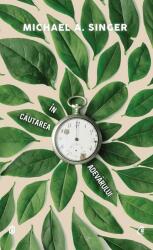 In cautarea adevarului - Michael A. Singer (ISBN: 9786065889941)